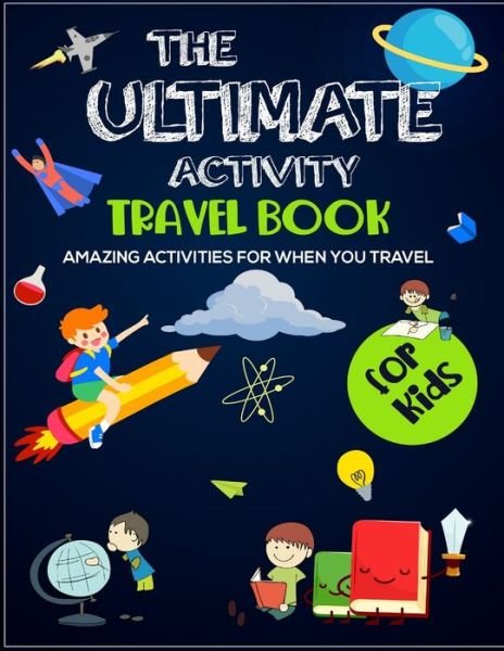 Cover for Nick Knight · Ultimate Activity Travel Book for Kids (Book) (2019)