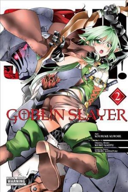 Cover for Kumo Kagyu · Goblin Slayer, Vol. 2 (manga) (Paperback Bog) (2018)