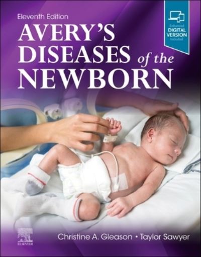 Cover for Christine A. Gleason · Avery's Diseases of the Newborn (Book) (2023)