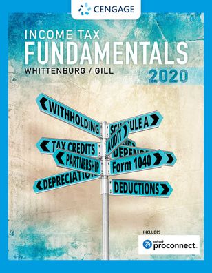 Cover for Whittenburg, Gerald (San Diego State University) · Income Tax Fundamentals 2020 (with Intuit ProConnect Tax Online) (Paperback Book) (2019)