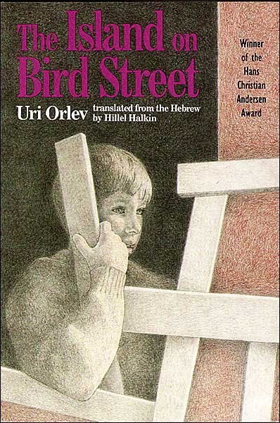 Cover for Uri Orlev · The Island on Bird Street (Taschenbuch) [Reissue edition] (1992)