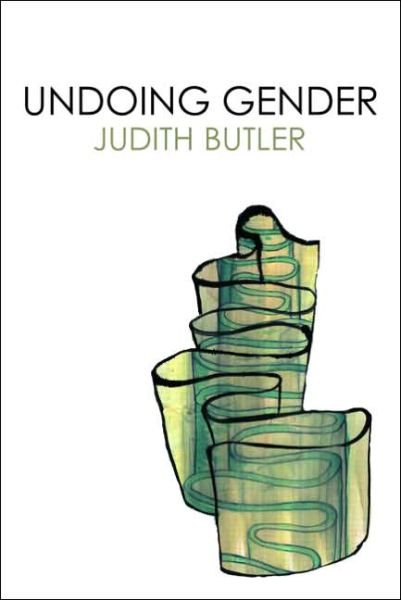 Cover for Judith Butler · Undoing Gender (Paperback Book) (2004)