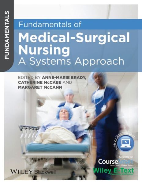 Cover for A Brady · Fundamentals of Medical-Surgical Nursing: A Systems Approach - Fundamentals (Pocketbok) (2014)