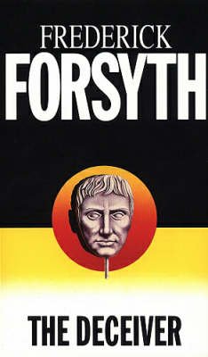 Cover for Frederick Forsyth · The Deceiver (Paperback Bog) (1992)