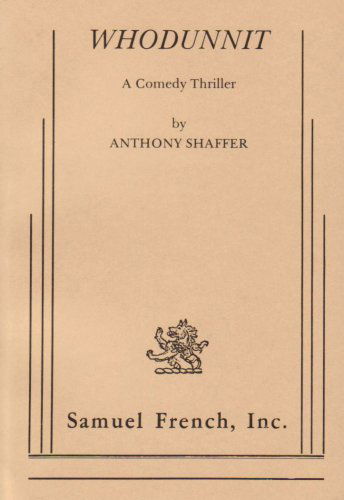 Whodunnit - Anthony Shaffer - Livros - Samuel French Inc - 9780573618239 - 2 de novembro de 2010