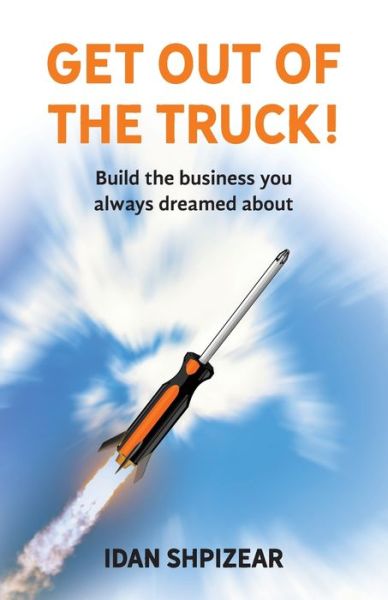 Cover for Idan Shpizear · Get Out of the Truck (Paperback Book) (2020)