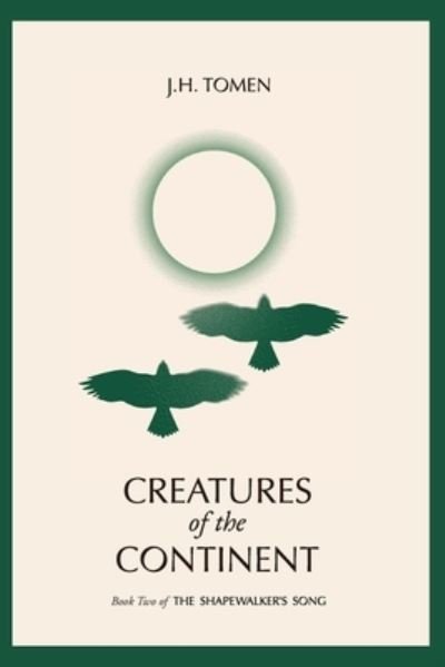 Cover for Jh Tomen · Creatures of the Continent (Taschenbuch) (2020)