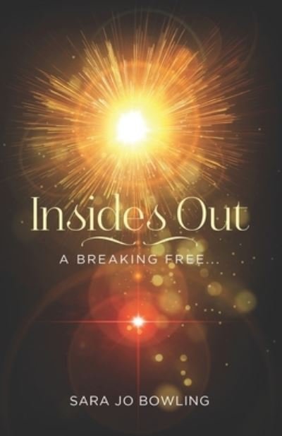 Cover for Sara Jo Bowling · Insides Out (Pocketbok) (2021)