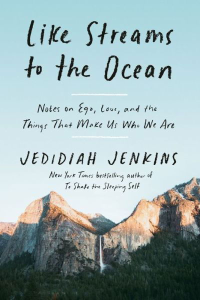 Cover for Jedidiah Jenkins · Like Streams to the Ocean (Book) (2021)