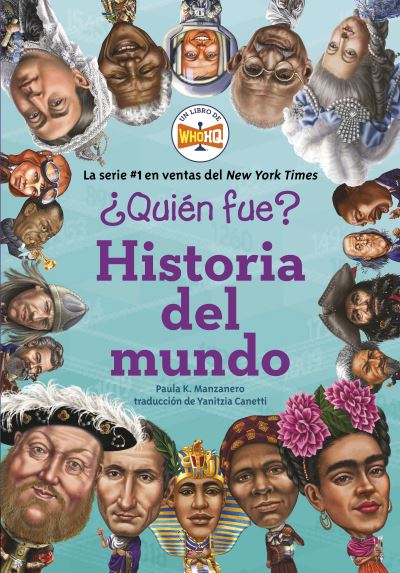 ¿Quién Fue? - Paula K. Manzanero - Books - Penguin Young Readers Group - 9780593658239 - September 12, 2023