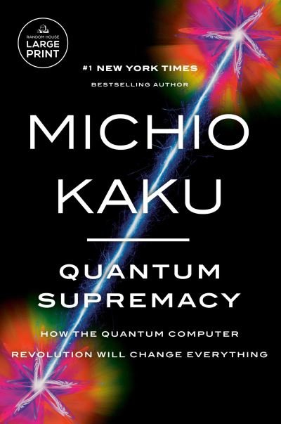 Cover for Michio Kaku · Quantum Supremacy (Bok) (2023)