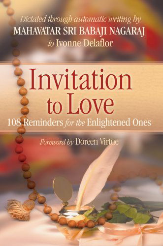 Cover for Ivonne Delaflor · Invitation to Love: 108 Reminders for the Enlightened Ones (Hardcover Book) (2005)