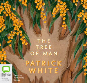 Cover for Patrick White · The Tree of Man (Hörbuch (CD)) [Unabridged edition] (2019)