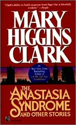 The Anastasia Syndrome - Mary Higgins Clark - Livres - Pocket Books - 9780671701239 - 1 mars 1991