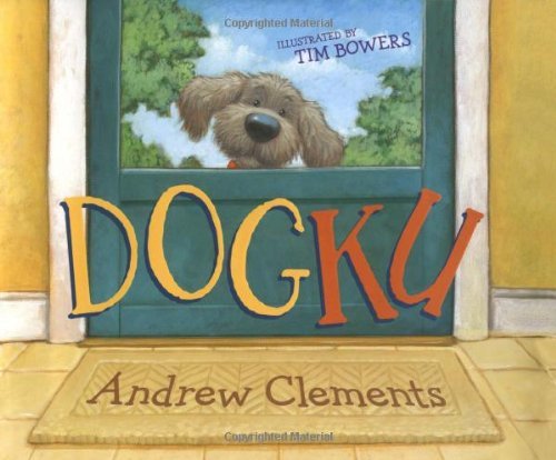 Cover for Andrew Clements · Dogku (Hardcover bog) (2007)