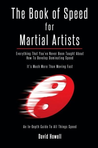 Cover for David Howell · Book of Speed for Martial Artists (Book) (2017)