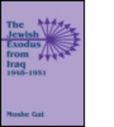 Cover for Moshe Gat · The Jewish Exodus from Iraq, 1948-1951 (Paperback Book) (1997)