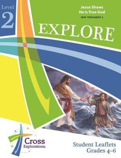 Cover for Concordia Publishing House · Explore Level 2  Student Leaflet (Spiral Book) (2016)