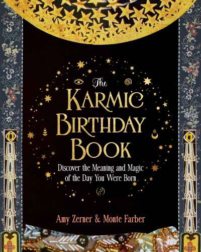 Cover for Monte Farber · The Karmic Birthday Book: Discover the Meaning and Magic of the Day You Were Born (Paperback Bog) (2023)