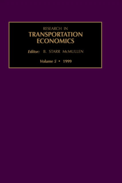 Cover for B Starr Mcmullen · Research in Transportation Economics - Research in Transportation Economics (Hardcover Book) (2000)