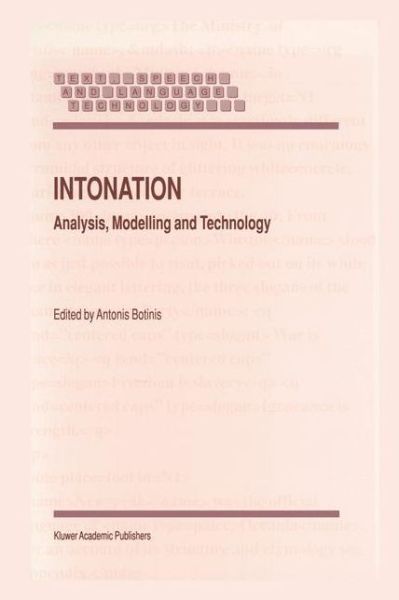 Cover for A Botinis · Intonation: Analysis, Modelling and Technology - Text, Speech and Language Technology (Paperback Book) [Softcover reprint of the original 1st ed. 2000 edition] (2000)