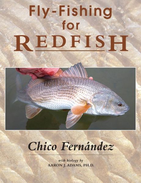 Cover for Chico Fernandez · Fly-Fishing for Redfish (Hardcover Book) (2015)