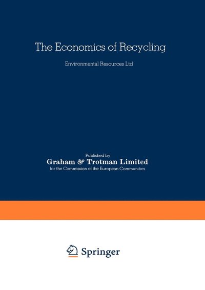 Cover for Environmental Resources Ltd. · The Economics of Recycling (Taschenbuch) [1978 edition] (1978)