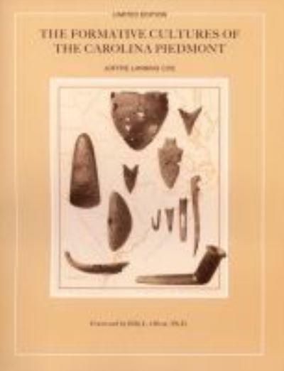 Cover for Joffre Lanning Coe · The Formative Cultures of the Carolina Piedmont (Paperback Bog) (2006)