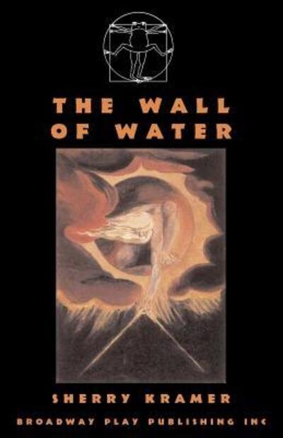 Cover for Sherry Kramer · The Wall of Water (Paperback Book) (2000)
