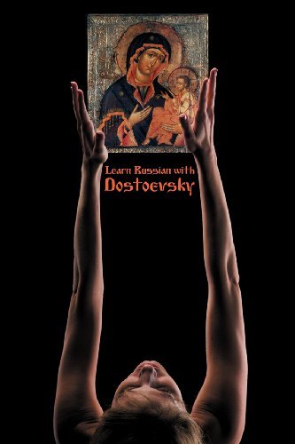 Cover for Fyodor M Dostoevsky · Learn Russian with Dostoevsky (Taschenbuch) [Russian edition] (2012)