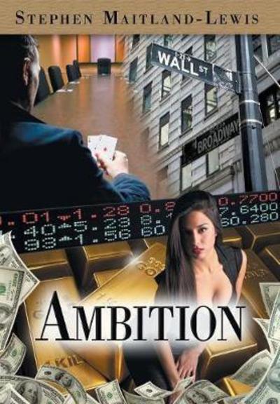 Cover for Stephen Maitland-Lewis · Ambition (Hardcover Book) (2017)