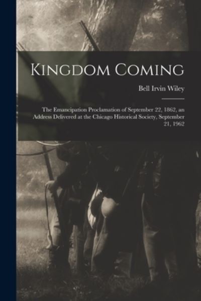 Cover for Bell Irvin 1906- Wiley · Kingdom Coming (Paperback Book) (2021)