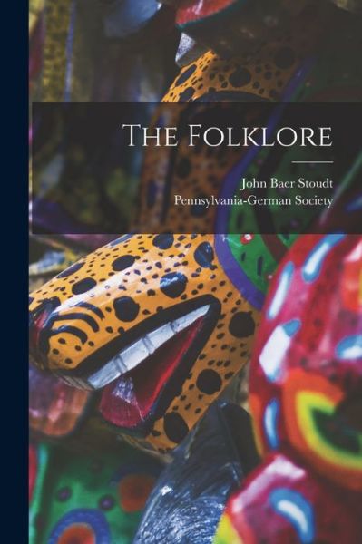 Cover for John Baer Stoudt · Folklore (Book) (2022)