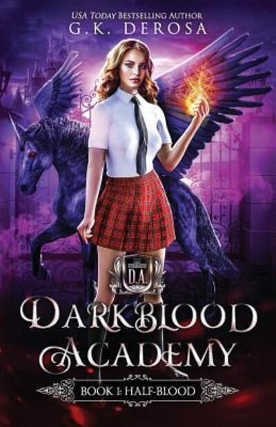 Cover for G K DeRosa · Darkblood Academy (Pocketbok) (2019)