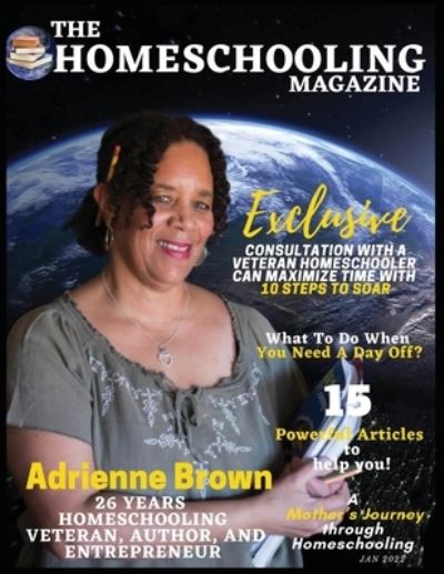 Cover for Tina J. Ramsay · Homeschooling Magazine (Book) (2022)