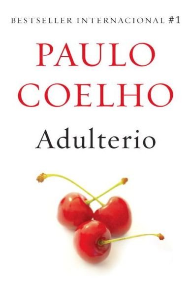 Cover for Paulo Coelho · Adulterio (Paperback Book) (2015)