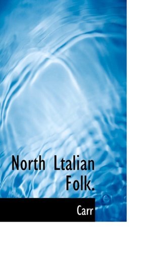 Cover for Carr · North Ltalian Folk. (Paperback Book) (2009)