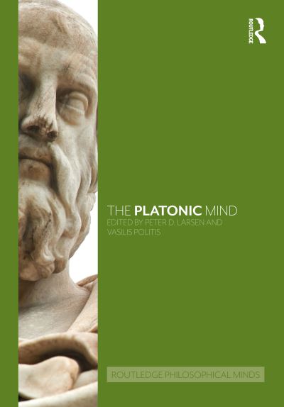 The Platonic Mind - Routledge Philosophical Minds (Hardcover Book) (2024)