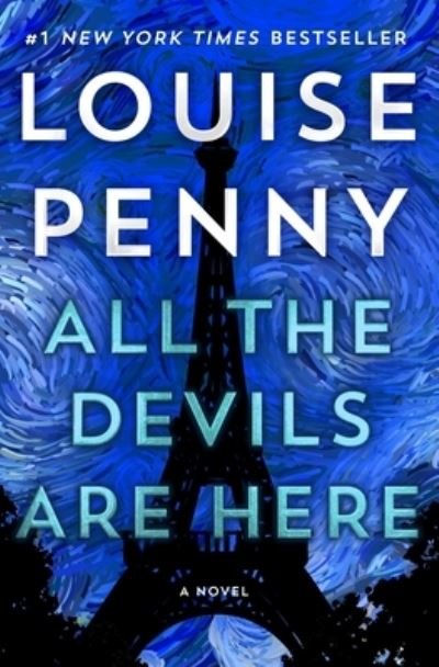 Cover for Louise Penny · All the Devils Are Here: A Novel - Chief Inspector Gamache Novel (Innbunden bok) (2020)