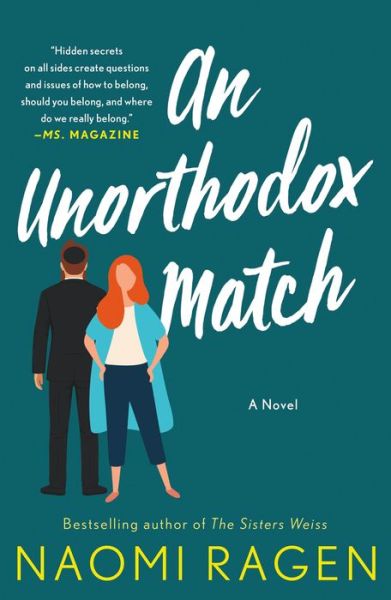 Cover for Naomi Ragen · An Unorthodox Match: A Novel (Paperback Book) (2020)