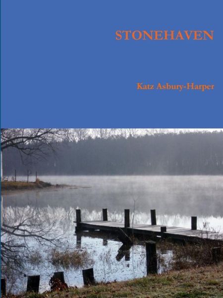 Cover for Katz Asburyharper · Stonehaven (Paperback Book) (2012)