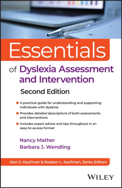 Cover for Mather, Nancy (University of Arizona) · Essentials of Dyslexia Assessment and Intervention - Essentials of Psychological Assessment (Paperback Book) (2024)