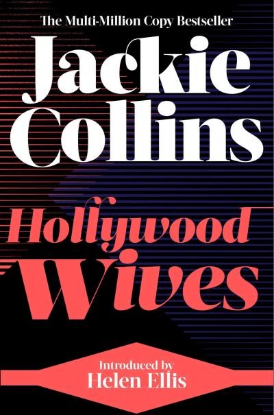 Cover for Jackie Collins · Hollywood Wives: introduced by Helen Ellis (Taschenbuch) [Reissue edition] (2021)