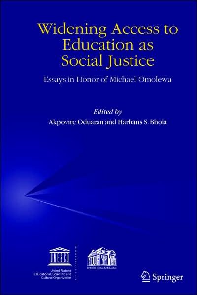 Cover for Akpovire Oduaran · Widening Access to Education as Social Justice: Essays in Honor of Michael Omolewa (Pocketbok) [2006 edition] (2006)