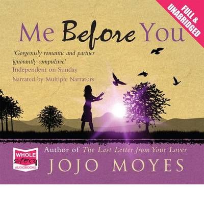 Cover for Jojo Moyes · Me Before You (Lydbog (CD)) [Unabridged edition] (2012)