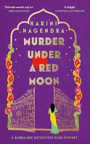 Cover for Harini Nagendra · Murder Under a Red Moon: A 1920s Bangalore Mystery - The Bangalore Detectives Club Series (Paperback Book) (2023)