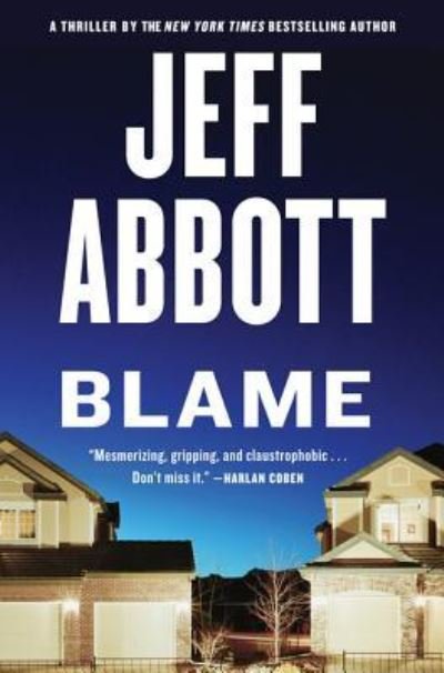 Cover for Jeff Abbott · Blame (Bog) (2017)