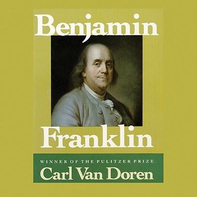 Cover for Carl Van Doren · Benjamin Franklin (CD) (2008)