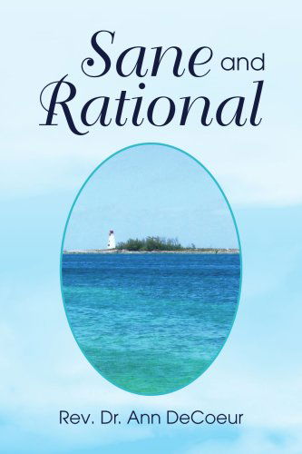Cover for Ann Decoeur · Sane and Rational (Paperback Book) (2010)