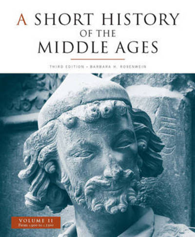 Cover for Barbara H. Rosenwein · A Short History of the Middle Ages: From c.900 to c.1500 (Paperback Book) [3 Rev edition] (2009)